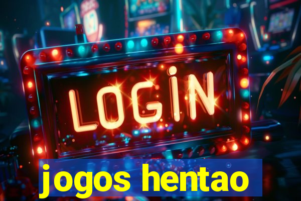 jogos hentao